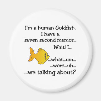 Human Goldfish Magneet