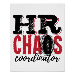Human Resources HR Chaos-coördinator Perfect Poster