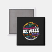 Human Resources Hr Vibes Analyst Employee Apprecia Magneet (Voorkant / Achterkant)