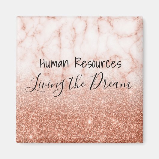 Human Resources Living the Dream Work Kantoor Magneet (Voorkant)