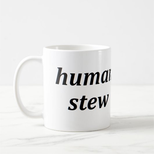 HUMAN STEW KOFFIEMOK (Links)