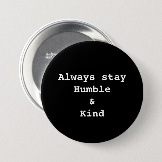 Humble and Kind Button (Voorkant /achterkant)