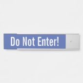 Humble, Basic "Ga niet binnen!" Deurteken Deurbordje (Voorkant)