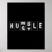 Humble Hustle Quote Cool Business Design Odometer Poster (Voorkant)