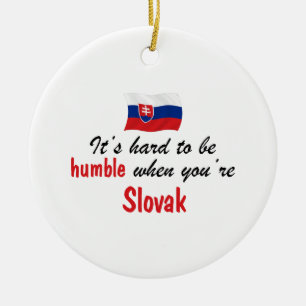 Humble Slowaaks Keramisch Ornament