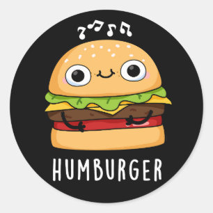 Humburger Funny Humming Burger Pun Dark BG Ronde Sticker