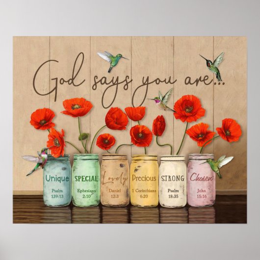 Hummingbird and Poppies God zegt dat je bent Poster (Voorkant)