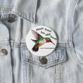 Hummingbird Button/3" Round Ronde Button 7,6 Cm (In situ)
