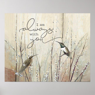 Hummingbird ik ben altijd bij jou thuis. poster