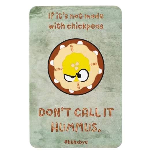 Hummus als verergerd magneet (Verticaal)