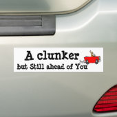 Humor A Clunker maar nog steeds een hoofd van u - Bumpersticker (Op auto)