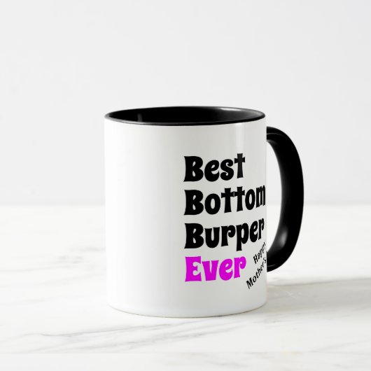 Humor | BESTE BOTTOM BURPER OOIT | MOEDERDAG Mok (Voorkant rechts)