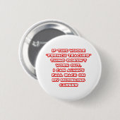 Humor Franse leraar ... Modelleraar Ronde Button 5,7 Cm (Voorkant /achterkant)