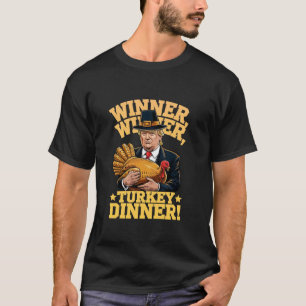 Humor Grappig Trump Winner Turkije Diner dan T-shirt