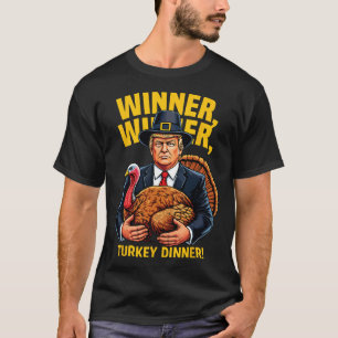 Humor Grappig Trump Winner Turkije Diner dan T-shirt