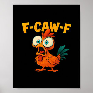 Humor Grappige Kraai F-Caw-F Gotisch Poster
