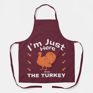 Humor Ik ben hier voor de Thanksgiving van Turkije Schort