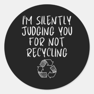 Humor Milieubewustzijn Recycling EA Ronde Sticker