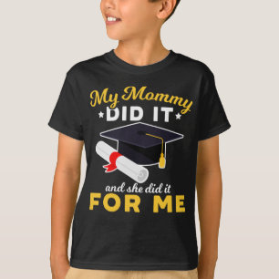 Humor Moeder Afstuderen Funny Ma Afstuderen T-shirt