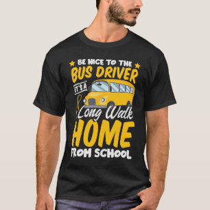 Humor van de stuurschool Passion Bus Sarcastic Pro T-shirt
