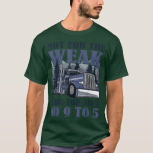 Humor van de trekker niet voor de zwakke oplegger t-shirt