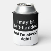 Humor van linkshandigen blikjeskoeler (Blikje Achterkant)