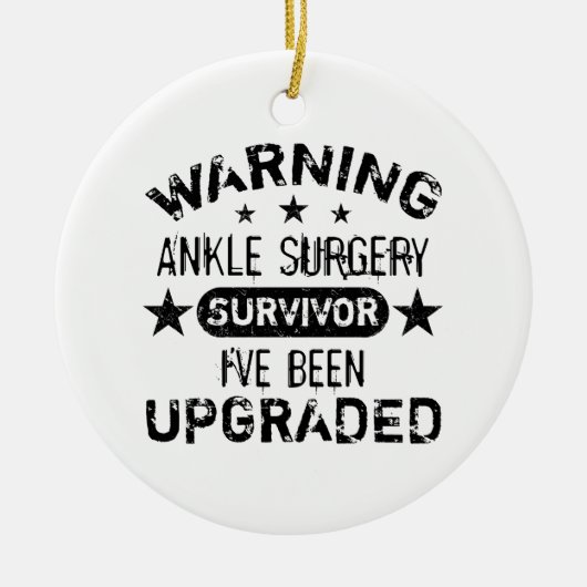 Humor voor ankle Chirurgie Keramisch Ornament (Voorkant)