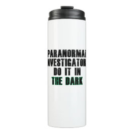 Humor voor paranormale onderzoekers (zwart) thermosbeker