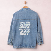 Humoristisch doet dit Show ik ben 60 puns Denim Jacket (Hangar)