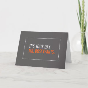 Humoristische Boss's Day, Mr Bossypants Kaart