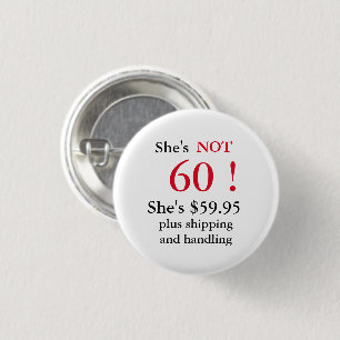 Humoristische verjaardagsfeestknop van 60-jarige g ronde button 3,2 cm