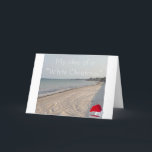 HUMOROUS BEACH CHRISTMAS GREETING CARTE<br><div class="desc">THIS BEACH SCENE ALONG WITH A LOT OF HUMOR is A GREAT CARD FOR "ANYONE" IN "YOUR LIFE!" L'OMS EST CELEBRATING A "BEACH CHRISTMAS" OR WISH THAT THEY WERE (BUT YOU ARE RIGHT?) THANKS FOR STOPPING BY ONE OF MY EIGHT STORES!!!</div>
