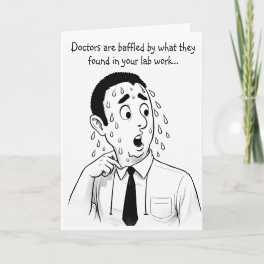 Humorous get well wish kaart (Voorkant)