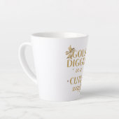 Humorous Girly "Gold Digger" Saying Latte Mok (Linkerhoek)