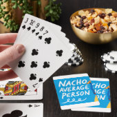 Humorous "Nacho Average Person" Food Pun Pokerkaarten (Insitu)