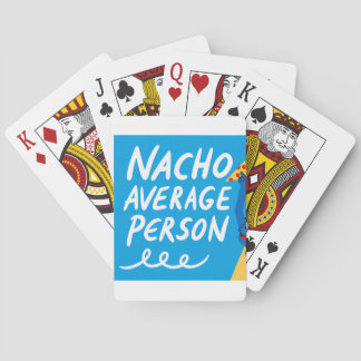 Humorous "Nacho Average Person" Food Pun Pokerkaarten