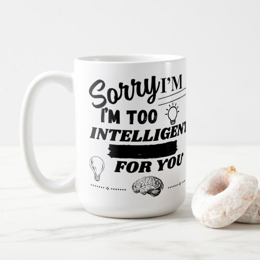 Humour amusant Citation amusante Mug café amusant (Avec donut)