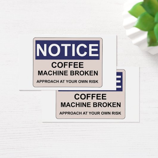 Humour cassé de la machine à café (Bureau)