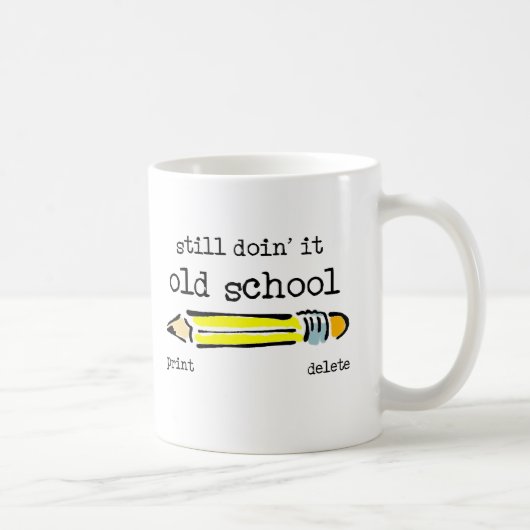 Humour drôle de tasse de crayon de vieille école (Droite)
