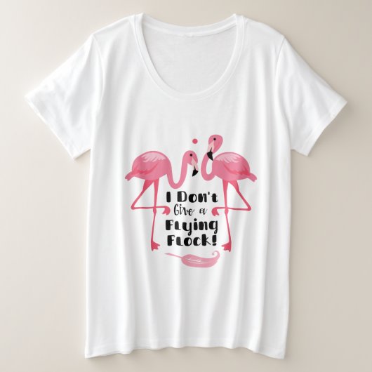 Humour Flamant rose amusant - Je ne donne pas un v (Design devant)