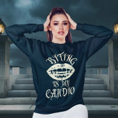 Humour vampire | Biting est mon Sweatshirt Cardio