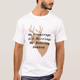 Humoureus Deer Hunting T-Shirt