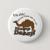 Hump Day Camel! Ronde Button 5,7 Cm (Voorkant)
