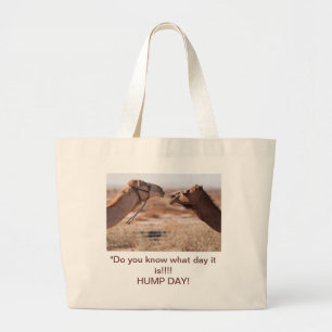 Hump Day-kamels Grote Tote Bag