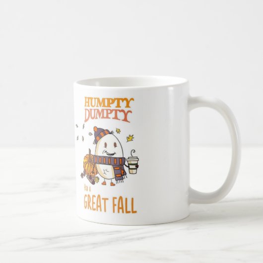 Humpty Dumpty avait une grande tasse de automne (Droite)