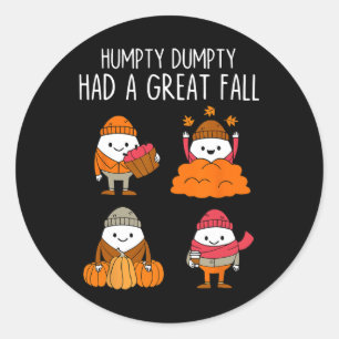 Humpty Dumpty had een geweldige Herfst herfstblade Ronde Sticker