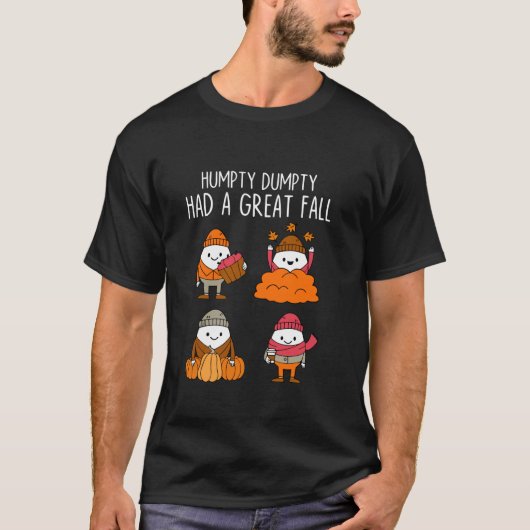 Humpty Dumpty had een geweldige Herfst herfstblade T-shirt (Voorkant)