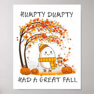 Humpty Dumpty had een grote Thanksgiving in de Her Poster