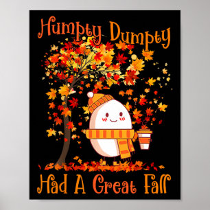 Humpty Dumpty had een grote Thanksgiving in de Her Poster