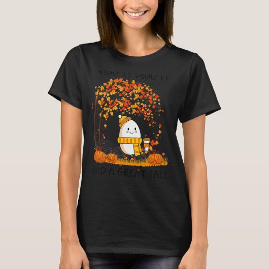 Humpty Dumpty had een grote Thanksgiving in de Her T-shirt (Voorkant)
